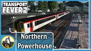 Transport Fever 2 Crewe to Shrewsbury | UK Northern Power | 67