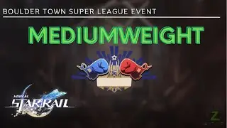 Middleweight Event | Honkai Star Rail