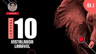 01.1 - Instalador de Laravel - curso Laravel 10 desde cero