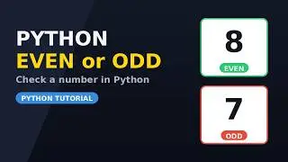 :How to Check Even or Odd Number in Python | Python Tutorial