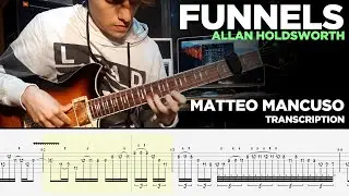 Matteo Mancuso - Funnels - Allan Holdsworth - Guitar Tab Lesson -   Transcription & Tutorial