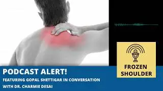 FIO's First Ever PODCAST! Frozen shoulder