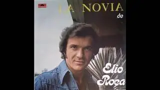 ELIO ROCA - HISTORIA MUSICAL (PARTE 2)
