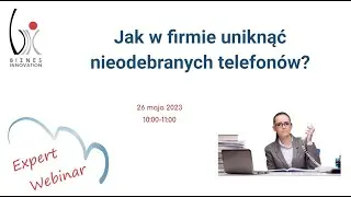 Jak w firmie uniknąć nieodebranych telefonów