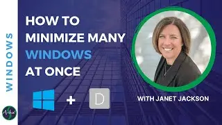 Windows Tips & Tricks: How to Minimize Many Windows at Once [A-ha! #018]