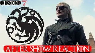 HOTD | EPISODE 7 |  QUICK AFTERSHOW REACTION