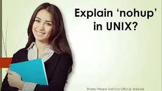 Explain ‘nohup’ in UNIX