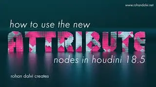 new attribute nodes in Houdini 18.5