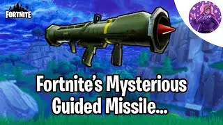 The Mysterious Case Of Fortnite's Guided Missile...