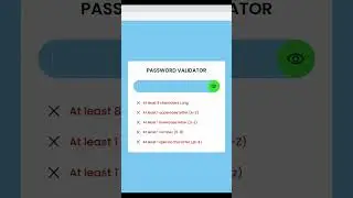Password Strength Validator Show Hide Toggle JavaScript 