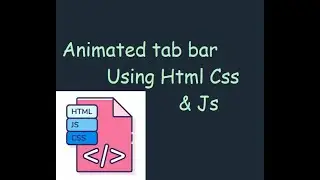 💻Animated tab bar | Html | Css | Js | with src