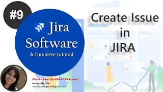 (#9) How to create issue in Jira | Creating issue in Jira | Jira tutorial for beginners