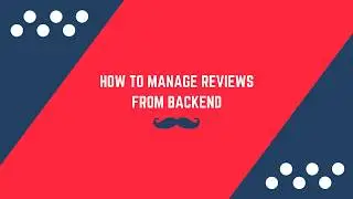 How to manage reviews from backend on Magento 2 Product Review Extension