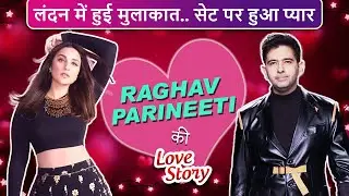 Parineeti Chopra - Raghav Chadha ROMANTIC Love Story | First Meet, Proposal, Engagement & Wedding