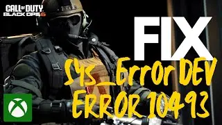 How to fix Black Ops 6 | Sys_Error DEV ERROR 10493 | Xbox ✅🔥