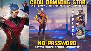 NEW!! Script skin Chou Dawning Star• No password• New patch• MediaFire•|| Mobile Legend Bang Bang