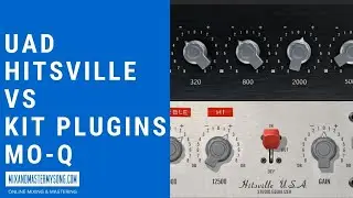 UAD Hitsville EQ vs KIT Plugins MO-Q Review