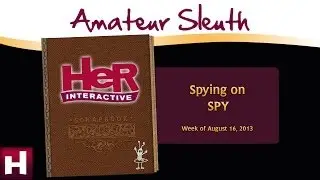 Amateur Sleuth Blog: Spying on SPY | Nancy Drew Games | HeR Interactive
