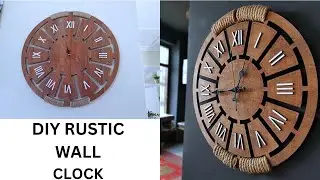 DIY FARMHOUSE WALL CLOCK /RUSTIC FARMHOUSE DECOR.