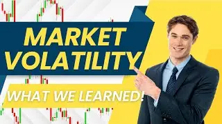 Market Volatility Explained: Key Takeaways from a Wild Week on Wall Street