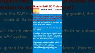Have you Worked on Conversions ? | Interview Questions | Sivan's SAP SD Training