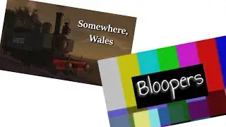 Somewhere Wales Bloopers