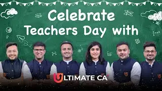 Teachers Day Celebration With Ultimate CA Team | Teachers Day Special | Ultimate CA #caexams