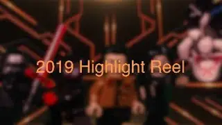 2019 Highlight Reel