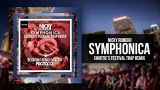 Symphonica by Nicky Romero Shortie's Festival Trap Remix)