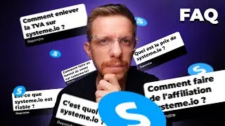 Systeme.io : Les RÉPONSES à vos QUESTIONS!