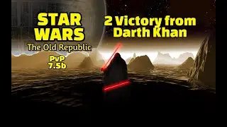 SWTOR PvP 7.5b - Give me all victory! - Darth Khan 2024