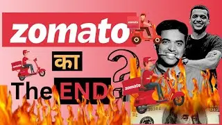 The End OF ZOMATO golden ERA ? Business CASE STUDY