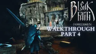 Bleak Faith: Forsaken Walkthrough - Part 4