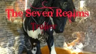 The Seven Realms Trailer