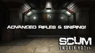 SCUM Easy Advanced Snipers and Rifles!