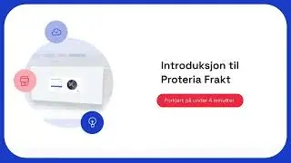 Introduksjon til Proteria Frakt