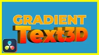 How to add gradient color to 3D Text in Davinci Resolve