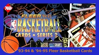 1993-94 & 1994-95 Fleer Basketball Card Sets
