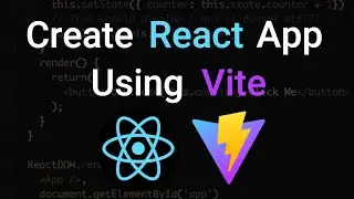 How to Create a React JS App Using Vite in 2026 | Complete Guide