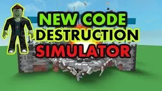 NEW CODE | DESTRUCTION SIMULATOR | ROBLOX