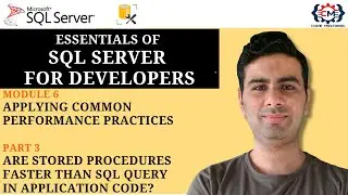 6.3 Are Stored Procedures Faster Than SQL Query in Application Code