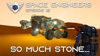 Space Engineers Weekly #12 - So Much Stone...