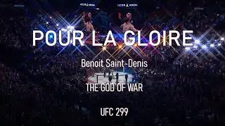 BENOIT SAINT DENIS - POUR LA GLOIRE UFC 299 TRAILER