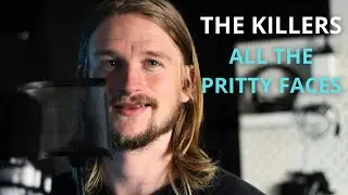 The Killers | All The Pretty Faces