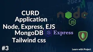 CURD Application Node  Express  Ejs Mongodb tailwind css server create  ejs  tailwind css setup #3