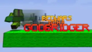 I got carried by a GODBRIDGER