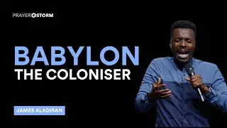Babylon: The Coloniser | James Aladiran