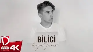 Bilici | Hayal Perisi | Official Music Video