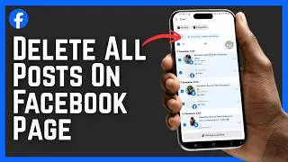 How To Delete All Posts On Facebook Page? (2026)