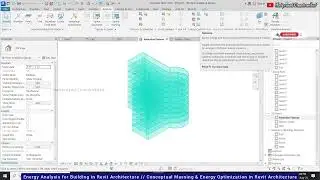 Energy Analysis for Building in Revit/Conceptual Massing & Energy Optimization in Revit Architecture